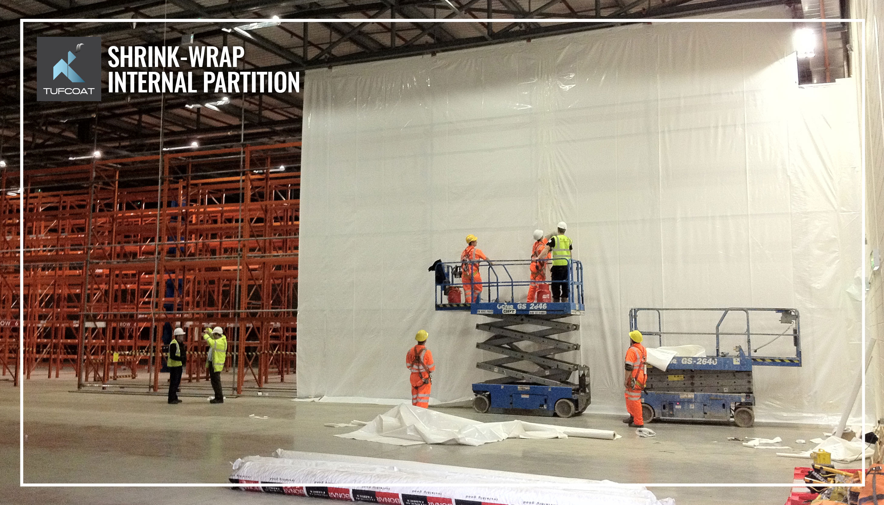 Scaffold ShrinkWrap Nationwide Installation & Material Supply Tufcoat