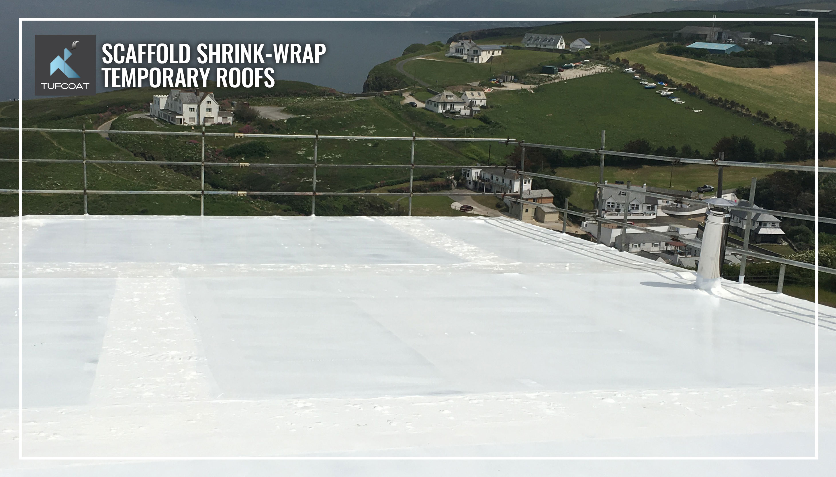 Scaffold ShrinkWrap Nationwide Installation & Material Supply Tufcoat